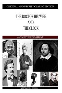 Doctor His Wife And The Clock