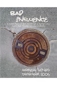 Bad Influence December 2006