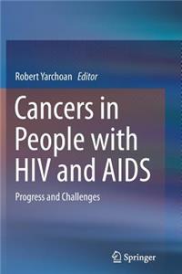 Cancers in People with HIV and AIDS