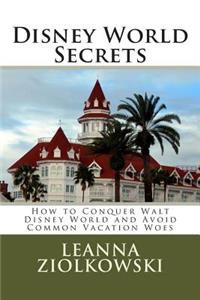 Disney World Secrets