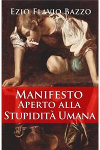 Manifesto Aperto Alla Stupidita' Umana