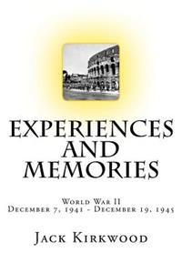 World War II Experiences and memories