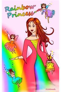 Rainbow Princess Notebook: Princess and Fairies Girls Notebook / Gift / Present / Stocking Filler