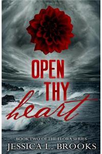 Open Thy Heart