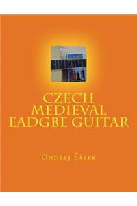 Czech Medieval EADGBE Guitar