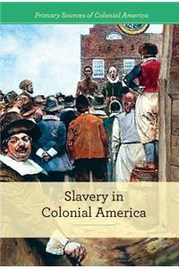 Slavery in Colonial America