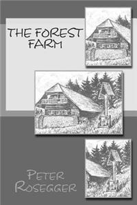 The Forest Farm