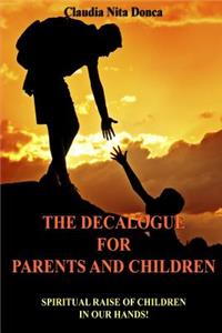 The Decalogue for Parents and Children