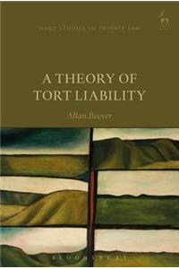 A Theory of Tort Liability