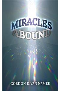 Miracles Abound