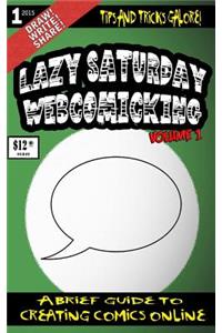 Lazy Saturday Webcomicking