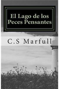 El Lago de los Peces Pensantes