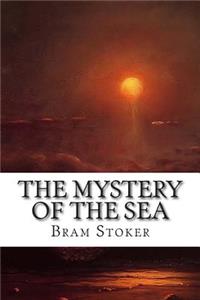 The Mystery of the Sea