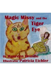 Magic Missy & the Tiger Eye