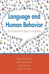LANGUAGE AND HUMAN BEHAVIOR: AN INTRODUC