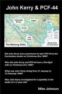 John Kerry & PCF-44