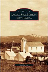 Lakota Sioux Missions, South Dakota