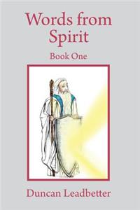 Words from Spirit - Book One