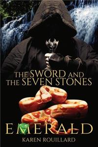 Sword and The Seven Stones Emerald book 3
