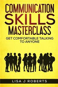 Communication Skills Masterclass