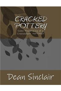 Cracked Pot/tery