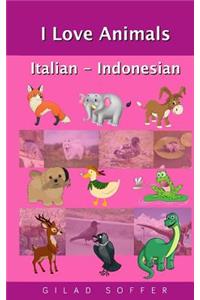 I Love Animals Italian - Indonesian