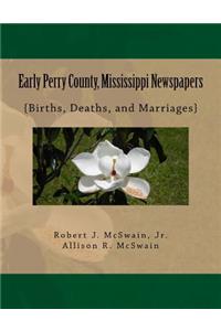 Early Perry County, Mississippi Newspapers