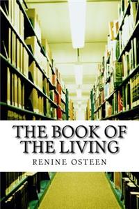 The Book of the Living: The Revelation of the Unfounded Faiths