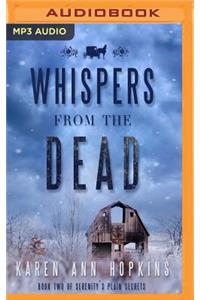 Whispers from the Dead