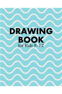 Drawing Book For Kids 9-12