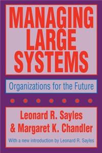 Managing Large Systems