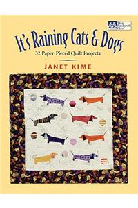 It's Raining Cats and Dogs
