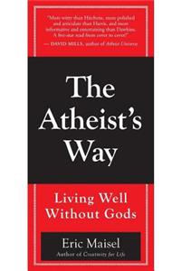 The Atheist's Way