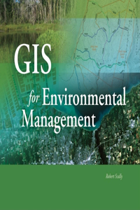 GIS for Environmental Management