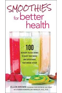 Smoothies for Better Health