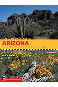 100 Classic Hikes in Arizona, 3rd Edition