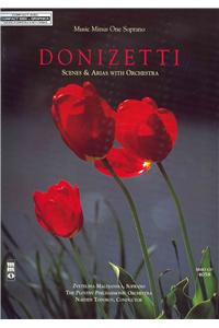 Donizetti - Scenes & Arias with Orchestra: Music Minus One Soprano: Scenes &amp;amp;amp; Arias: for Soprano and Orchestra