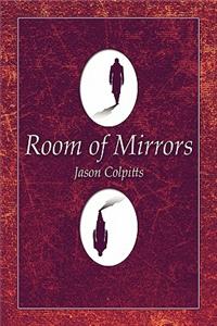 Room of Mirrors