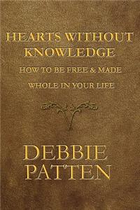 Hearts Without Knowledge