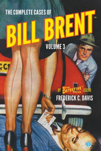 Complete Cases of Bill Brent, Volume 3