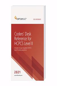 Coders' Desk Reference for HCPCS Level II 2021