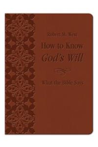 How to Know God's Will