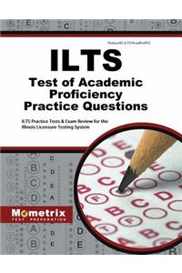 Ilts Test of Academic Proficiency Practice Questions