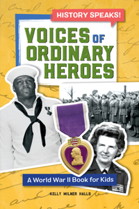 Voices of Ordinary Heroes