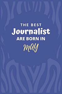 The Best Journalist Are Born in May