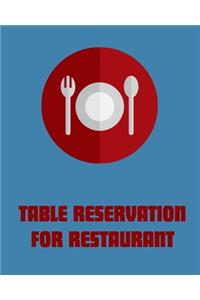Table Reservation for Restaurant