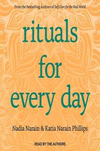 Rituals for Every Day Lib/E