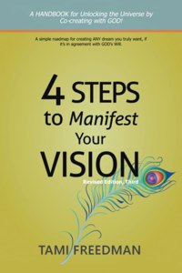 4 Steps to Manifest Your Vision
