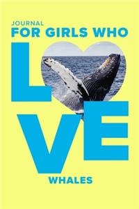 Journal For Girls Who Love Whales: Blank Wide Ruled Notebook For Kids