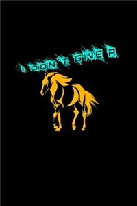 I Don't Give A